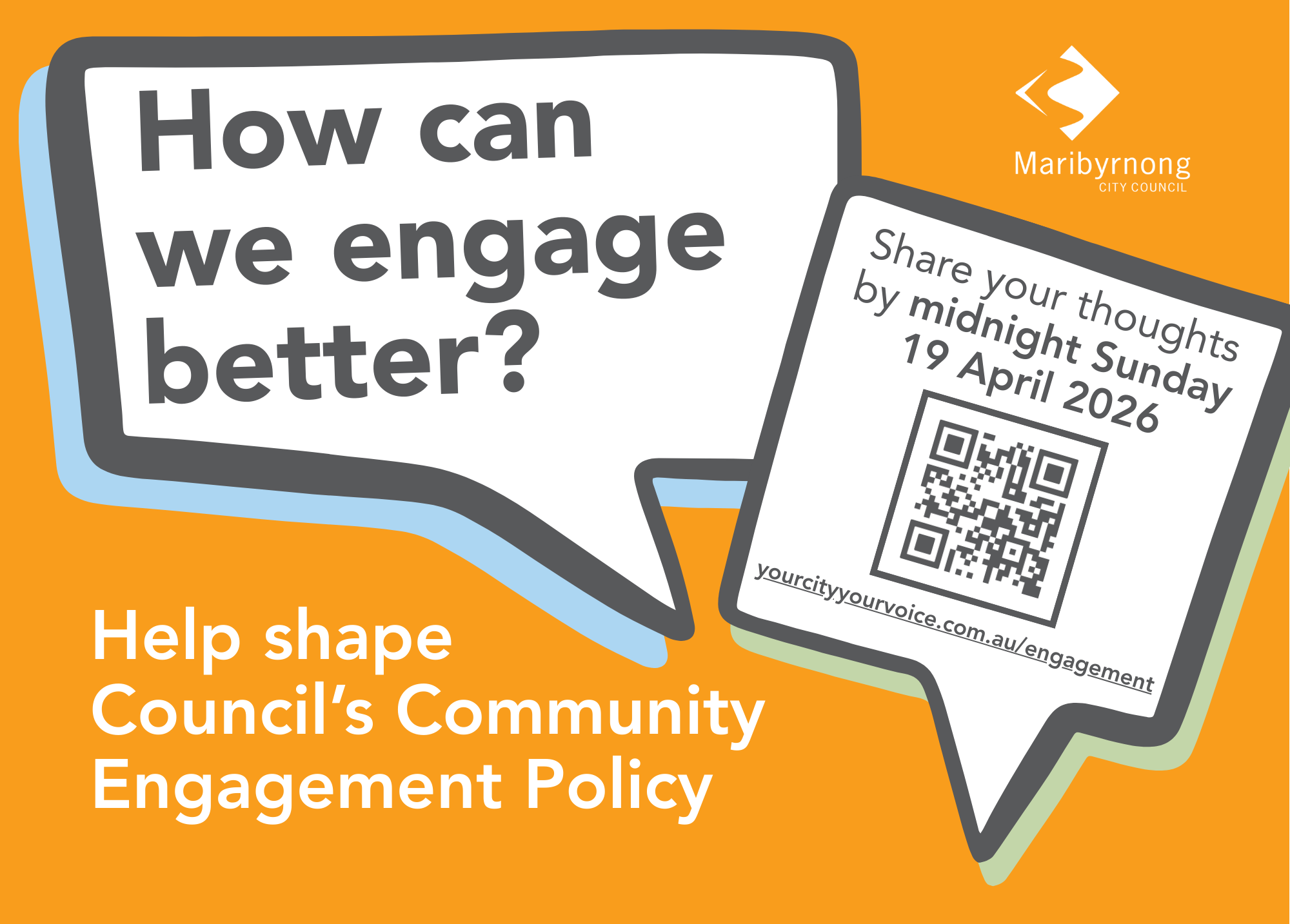 Share your thoughts on our Community Engagement Policy.